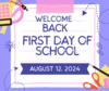 Read More - First Day of School